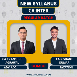 CA CS Anshul Agrawal &amp; CA Nishant Kumar Adv. Accounting &amp; Taxation Regular Online Combo Classes For CA Inter
