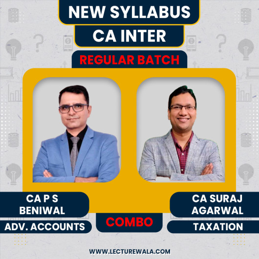 CA Inter Adv.Accounts & Taxation New Syllabus Regular Course By CA P S Beniwal & CA Suraj Agrawal : Pen drive / online classes.