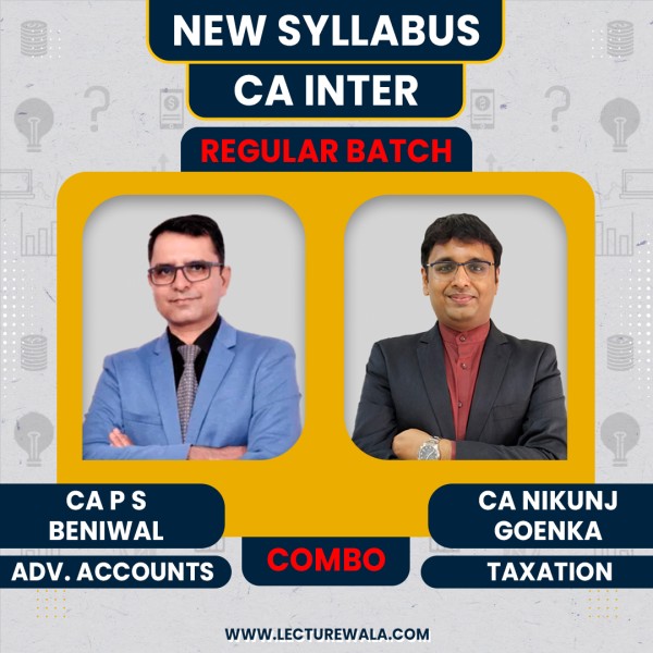 CA Nikunj Goenka Taxation & CA P S Beniwal Adv.Accounts Regular Online Classes For CA Inter: Google Drive/ Pen drive classes.