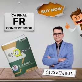 CA Final FR QUICKER – COLOUR BOOK (CONCEPTS BOOK) By CA PS Beniwal : Study Material CA Final FR QUICKER – COLOUR BOOK (CONCEPTS BOOK) By CA PS Beniwal : Study Material