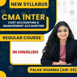 Palak Sharma Ma'am Cost Accounting & Management Accounting Regular Combo Batch For CMA Inter Palak Sharma Ma'am Cost Accounting & Management Accounting Regular Combo Batch For CMA Inter