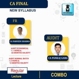 CA FINAL FR Audit Economical Batch Or Audit Regular Batch Combo New Syllabus Regular Course : Video Lecture + Study Material By CA Pankaj Garg & CA Parveen Sharma (For Nov 2022 & MAY 2023)