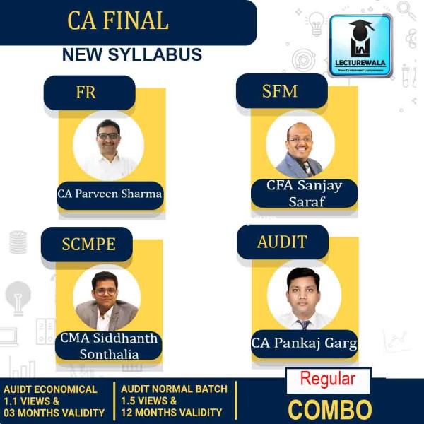 CA FINAL  FR+SFM + Scmpe + Audit Economical Batch Or Audit Regular Batch  Combo Regular Course By CA Parveen Sharma & CA Pankaj Garg & CFA Sanjay Saraf & CMA Siddhanth Sonthalia : Pen drive / online classes.