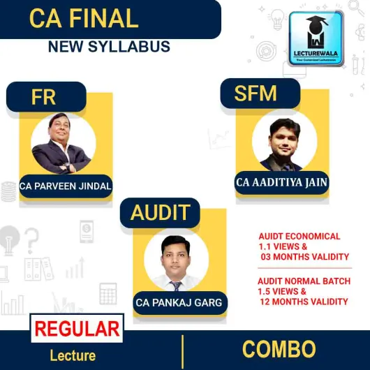 CA FINAL FR + SFM + Audit Economical Batch Or Audit Regular Batch Combo Regular Course By CA Parveen Jindal & CA Pankaj Garg & CA Aaditiya jain : pen drive / online classes.