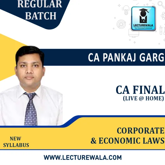 CA Final Corporate & Economic Laws New Syllabus Live @ Home Regular Course by CA Pankaj Garg :Pen Drive / Online Classes