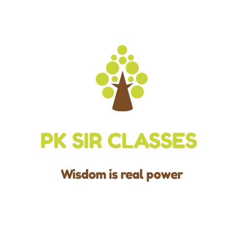 Pk Sir Classes