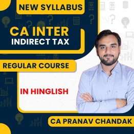 CA Pranav Chandak Indirect Tax Regular Online Classes For CA Inter Online Classes