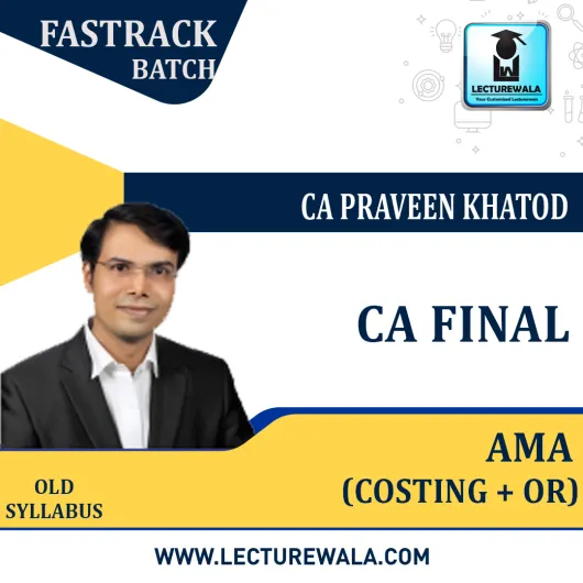 CA Final AMA Crash Course : Video Lecture + Study Material By Praveen Khatod (For May 2021)