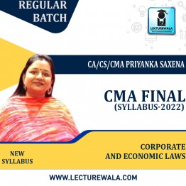 CMA Final Corporate and Economic Laws (New Syllabus) Regular Course By CA/CS/CMA Priyanka Saxena : Online classes.