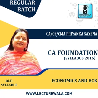 CA Foundation Economics and BCK (Old Syllabus) Regular Course By CA/CS/CMA Priyanka Saxena : Pen drive / Online classes.  CA Foundation Economics and BCK (Old Syllabus) Regular Course By CA/CS/CMA Priyanka Saxena : Pen drive / Online classes.