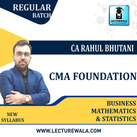 CMA Foundation Maths Regular Course : Video Lecture + Study Material By Prof. Rahul Bhutani (For  Dec 2022 & June 2023)