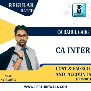 CA Inter Cost + Fm Eco. + Accounts Combo Regular Course : Video Lecture + Study Material by CA Rahul Garg (For Nov. 2022) CA Inter Cost + Fm Eco. + Accounts Combo Regular Course : Video Lecture + Study Material by CA Rahul Garg (For Nov. 2022)