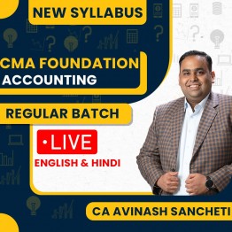 CA Avinash Sancheti Accounting  New Syllabus Regular Live Classes For CMA Foundation : Live Online Classes