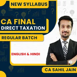 CA Sahil Jain Diract Tax (DT) Regular Online Classes For CA Final: Pen Drive / Online Classes CA Sahil Jain Diract Tax (DT) Regular Online Classes For CA Final: Pen Drive / Online Classes