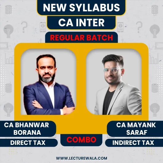 CA Bhanwar Borana DT & CA Mayank Saraf IDT Combo Regular Online Classes For CA Inter: Online Classes. CA Bhanwar Borana DT & CA Mayank Saraf IDT Combo Regular Online Classes For CA Inter: Online Classes.