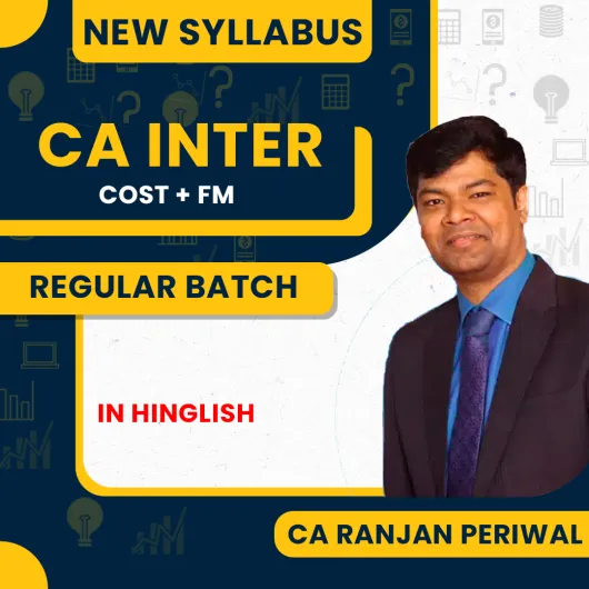 CA Ranjan Periwal COST & FM Combo Regular Online Classes For CA Inter: Online Classes