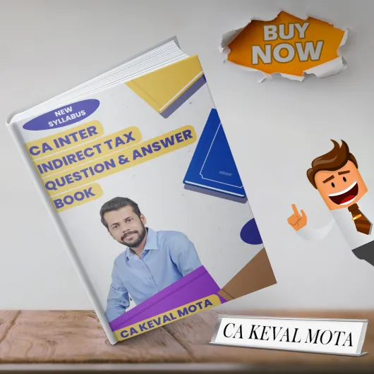 CA Keval Mota Indirect Tax QNA Book For CA Inter: Study Material