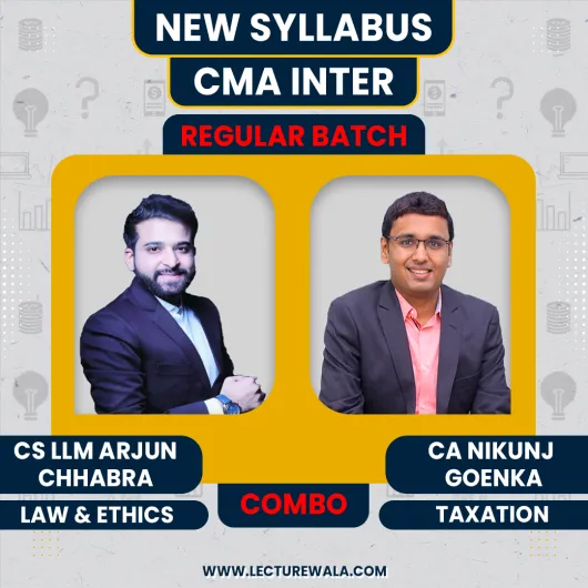 CS LLM Arjun Chhabra Law & CA Nikunj Goenka Taxation Regular Combo Classes For CMA Inter : Pen Drive / Google Drive Classes.