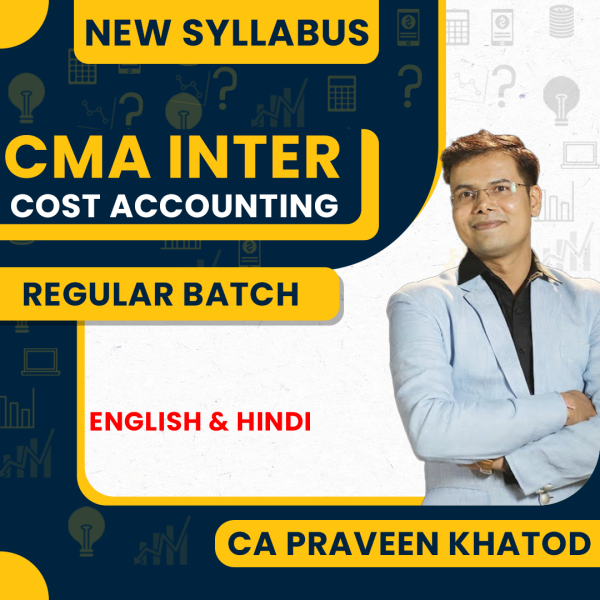 CA Praveen Khatod Cost  Accounting Regular Online Classes For CMA Inter : Google Drive / Pen Drive Classes