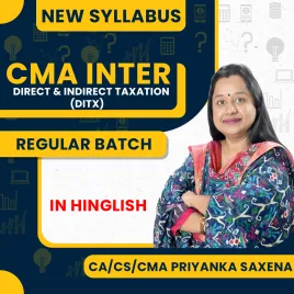 CA/CS/CMA Priyanka Saxena Direct and Indirect Taxation (DITX) Regular Online Classes For CMA Inter : Google Drive / Pen Drive Classes  CA/CS/CMA Priyanka Saxena Direct and Indirect Taxation (DITX) Regular Online Classes For CMA Inter : Google Drive / Pen Drive Classes