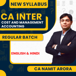 CA Namit Arora Cost And Management Accounting Regular Batch For CA Inter  CA Namit Arora Cost And Management Accounting Regular Batch For CA Inter