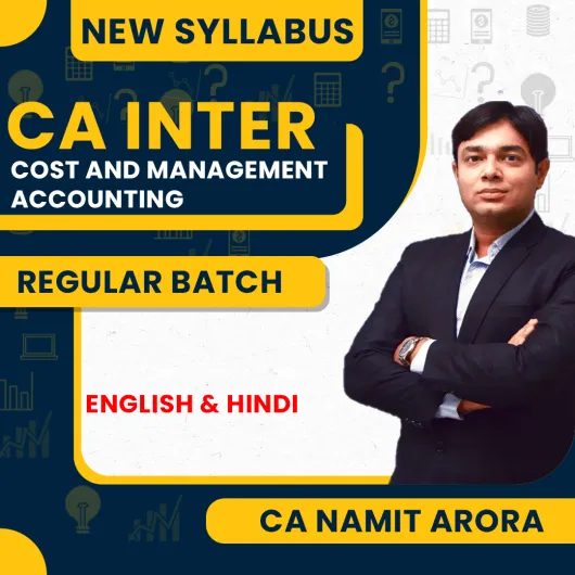 CA Namit Arora Cost And Management Accounting Regular Online Classes For CA Inter : Google Drive / Pendrive Classes