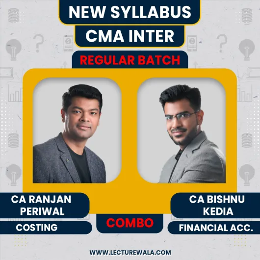 CA Ranjan Periwal Costing & CA Bishnu Kedia Financial Accounting Combo Regular Online Classes For CMA Inter: Online Classes 