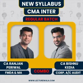 CA Ranjan Periwal FMDA & MA & CA Bishnu Kedia Corporate A/C & Audit Combo Regular Batch For CMA Inter CA Ranjan Periwal FMDA & MA & CA Bishnu Kedia Corporate A/C & Audit Combo Regular Batch For CMA Inter