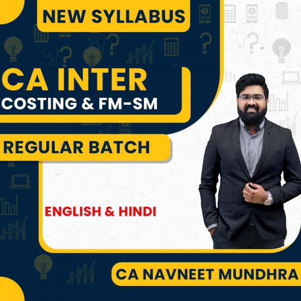 CA Navneet Mundhra Cost & Management Accounting & FM-SM Combo Regular Online Classes For CA Inter : Google Drive Classes