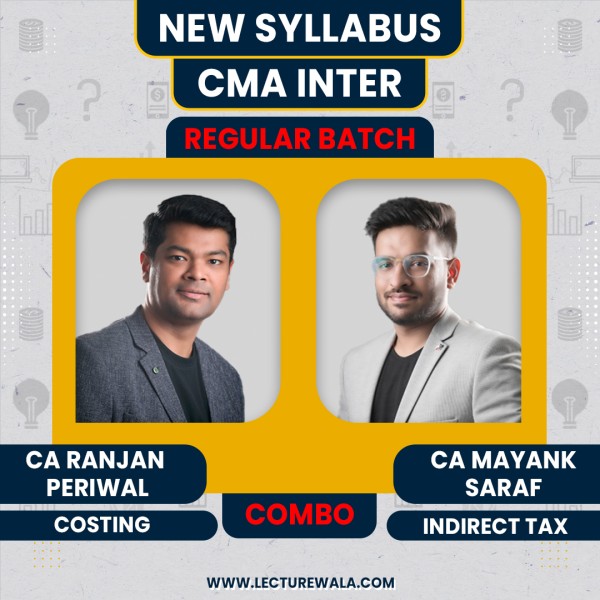 CA Ranjan Periwal Costing & CA Mayank Saraf Law Combo Regular Online Classes For CMA Inter: Online Classes 