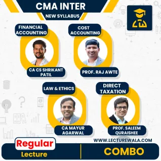 CMA INTER Group 1 (New Syallbus) Law and Ethics +Cost Accounting + Direct Taxtion 50% + GST 50 + Financial Accounting By CA Mayur Agarwal Sir,Prof. Raj Awate Sir,Prof. Saleem Quraishee Sir,CA CS Shikant Patil Sir. CMA INTER Group 1 (New Syallbus) Law and Ethics +Cost Accounting + Direct Taxtion 50% + GST 50 + Financial Accounting By CA Mayur Agarwal Sir,Prof. Raj Awate Sir,Prof. Saleem Quraishee Sir,CA CS Shikant Patil Sir.