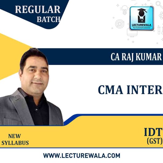 CMA Inter IDT (GST) Full Course New Recording By CA Rajkumar : Pen drive / Online classes.