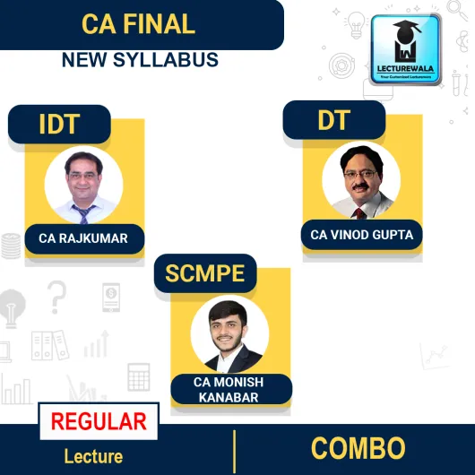 CA Final Direct Tax & Indirect Tax And SCMPE Regular Latest Recording Course By CA Vinod Gupta & CA RajKumar & CA Monish Kanabar : Pen drive / Online classes. 