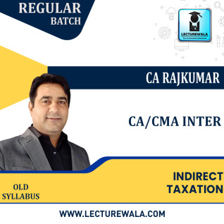 CA/CMA Inter Indirect Taxation Regular batch By CA Rajkumar : pen drive / online classes. CA/CMA Inter Indirect Taxation Regular batch By CA Rajkumar : pen drive / online classes.