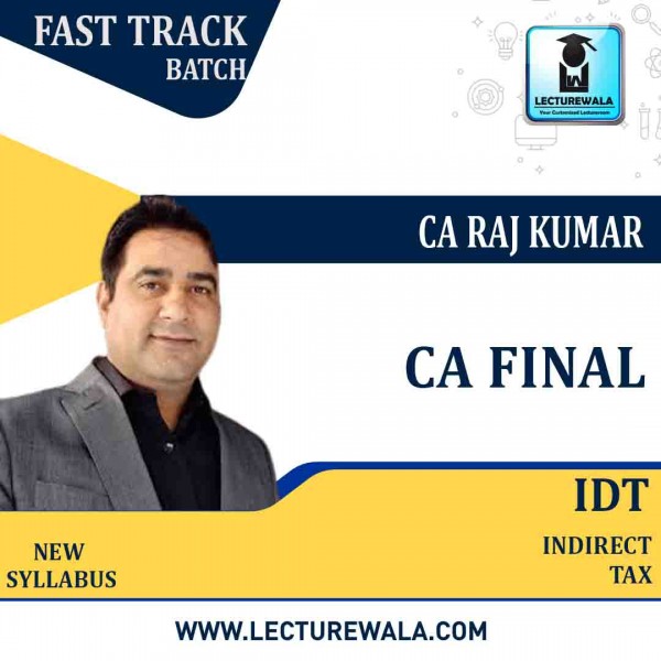 CA / CMA Final IDT (Custom + GST + FTP) Fast Track New Recording By CA Rajkumar : Pen drive / Online classes.