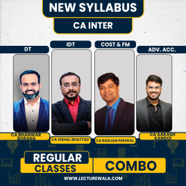 CA Aakash Kandoi Advanced Accounting, CA Bhanwar Borana DT, CA Ranjan Periwal Costing &amp; FM And CA Vishal Bhattad IDT Regular Batch For CA Inter 