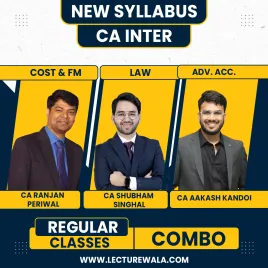 CA Aakash Kandoi Advanced Accounting ,CA Shubham Singhal Law, CA Ranjan Periwal Costing & FM Regular Batch For CA Inter  CA Aakash Kandoi Advanced Accounting ,CA Shubham Singhal Law, CA Ranjan Periwal Costing & FM Regular Batch For CA Inter