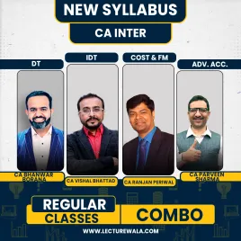 CA Parveen Sharma Advanced Accounting, CA Bhanwar Borana DT, CA Ranjan Periwal Costing & FM And CA Vishal Bhattad IDT Regular Combo BatchFor CA Inter  CA Parveen Sharma Advanced Accounting, CA Bhanwar Borana DT, CA Ranjan Periwal Costing & FM And CA Vishal Bhattad IDT Regular Combo BatchFor CA Inter
