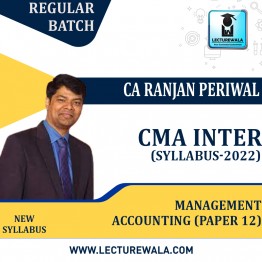 CMA Inter Management Accounting (Paper 12) Regular Course New SYllabus 2022 : Video Lecture + Study Material by CA Ranjan Periwal (For JUNE 2023 & ONWARDS)