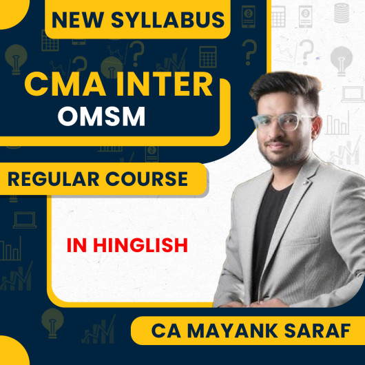 CA Mayank Saraf Operations and Strategic Management Regular Batch For CMA Inter CA Mayank Saraf Operations and Strategic Management Regular Batch For CMA Inter