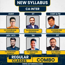 CA Shubham Keswani Audit, CA Bhanwar Borana DT, CA Ranjan Periwal Costing & FM, CA Aakash Kandoi Advanced Accounting, CA Mayank Saraf SM And CA Vishal Bhattad IDT Regular Batch For CA Inter  CA Shubham Keswani Audit, CA Bhanwar Borana DT, CA Ranjan Periwal Costing & FM, CA Aakash Kandoi Advanced Accounting, CA Mayank Saraf SM And CA Vishal Bhattad IDT Regular Batch For CA Inter