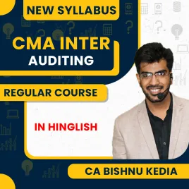 CA Bishnu Kedia Auditing Regular Live Classes For CMA Inter:Online Live Classes CA Bishnu Kedia Auditing Regular Live Classes For CMA Inter:Online Live Classes
