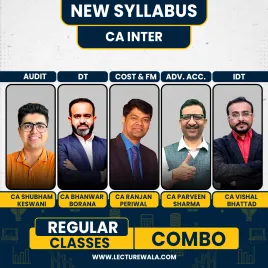 CA Shubham Keswani Audit, CA Bhanwar Borana DT, CA Ranjan Periwal Costing & FM, CA Parveen Sharma Advanced Accounting And CA Vishal Bhattad IDT Regular Batch For CA Inter  CA Shubham Keswani Audit, CA Bhanwar Borana DT, CA Ranjan Periwal Costing & FM, CA Parveen Sharma Advanced Accounting And CA Vishal Bhattad IDT Regular Batch For CA Inter