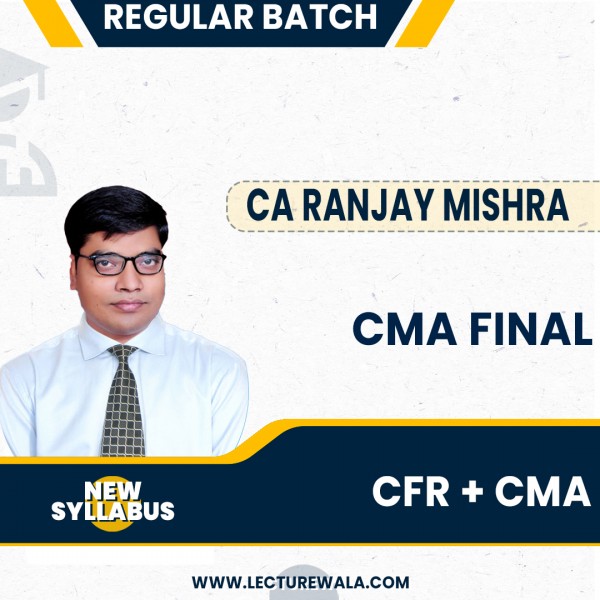 CMA Final Syllabus - 2022 Combo CMA+CFR Ragular Course By CA Ranjay Mishra : Pen Drive / Online Classes