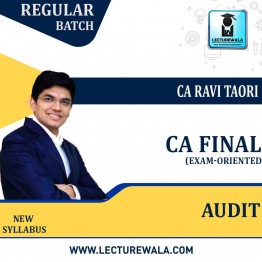 CA Final Audit New Recorded Exam-Oriented Regular Course : Video Lecture + Study Material By CA Ravi Taori (For May 2023 Nov 2023 )