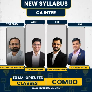 CA Ravi Taori Auditing, CA Darshan Chandaliya Costing, CA Prashant Sarda FM & CA Amit Tated SM Exam-Oriented Online Combo Classes For CA Inter CA Ravi Taori Auditing, CA Darshan Chandaliya Costing, CA Prashant Sarda FM & CA Amit Tated SM Exam-Oriented Online Combo Classes For CA Inter