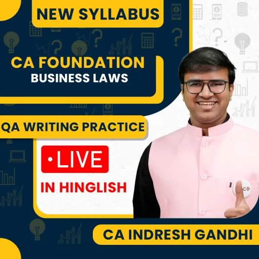 CA Indresh Gandhi Business LawsQuestion Answer Writing Practice Batch For CA Foundation