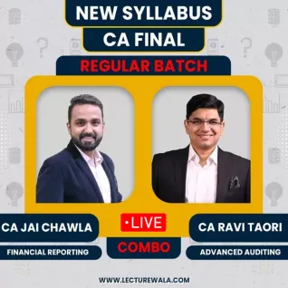 CA Jai Chawla FR & CA Ravi Taori Audit Regular Live Streaming Online Combo Classes For CA Final New Syllabus CA Jai Chawla FR & CA Ravi Taori Audit Regular Live Streaming Online Combo Classes For CA Final New Syllabus