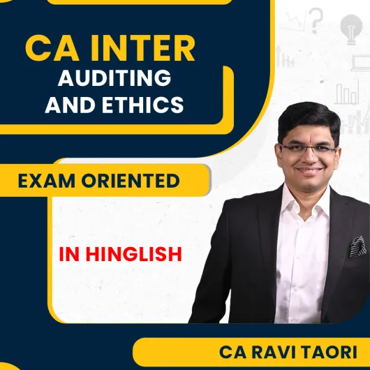 CA Ravi Taori Auditing and Ethics Exam Oriented Classes For CA Inter Online Classes