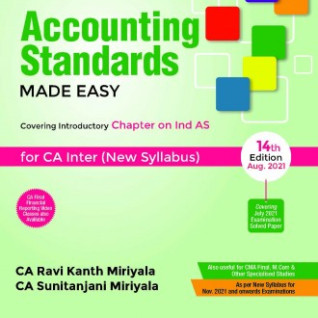 CA Inter Accounting Standards Made Easy (New Syllabus) : Study Material By CA Ravikanth Miriyala (For Nov 2021)